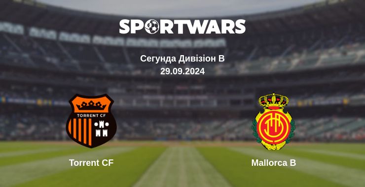 Де дивитись матч Torrent CF - Mallorca B