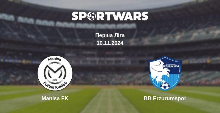 Де дивитись матч Manisa FK - BB Erzurumspor