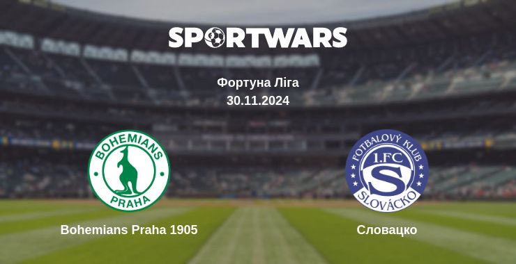 Де дивитись матч Bohemians Praha 1905 - Словацко