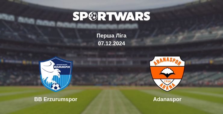 Де дивитись матч BB Erzurumspor - Adanaspor