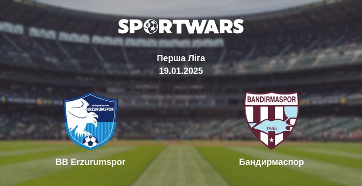 Де дивитись матч BB Erzurumspor - Бандирмаспор