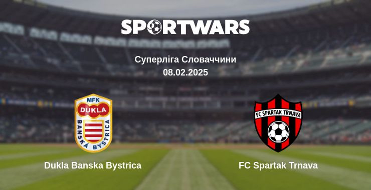 Де дивитись матч Dukla Banska Bystrica - FC Spartak Trnava