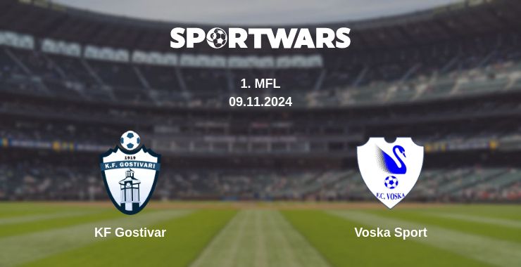 Де дивитись матч KF Gostivar - Voska Sport