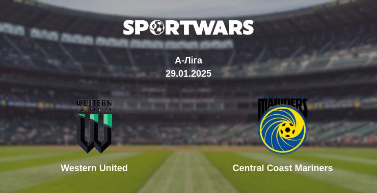 Де дивитись матч Western United - Central Coast Mariners