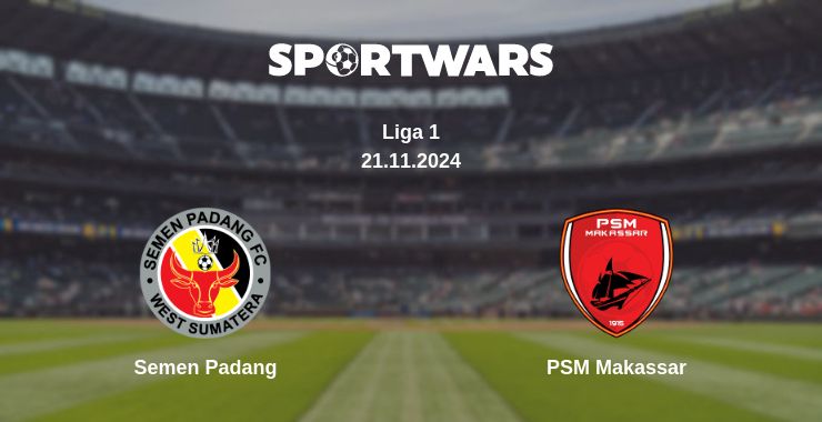 Де дивитись матч Semen Padang - PSM Makassar