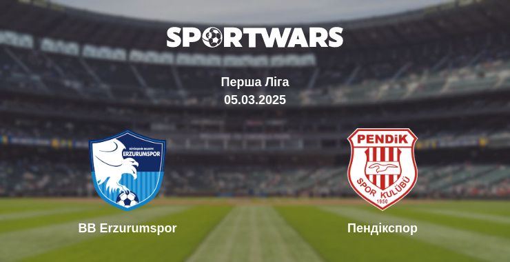 Де дивитись матч BB Erzurumspor - Пендікспор