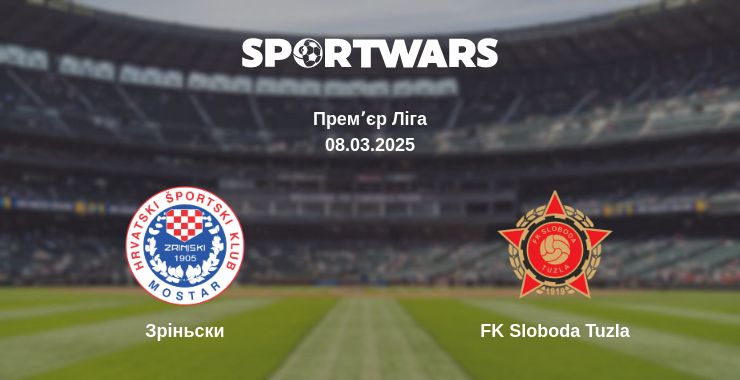 Де дивитись матч Зріньски - FK Sloboda Tuzla