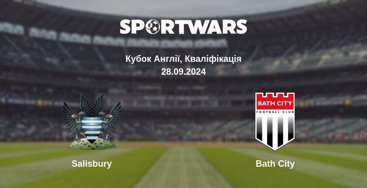 Де дивитись матч Salisbury - Bath City