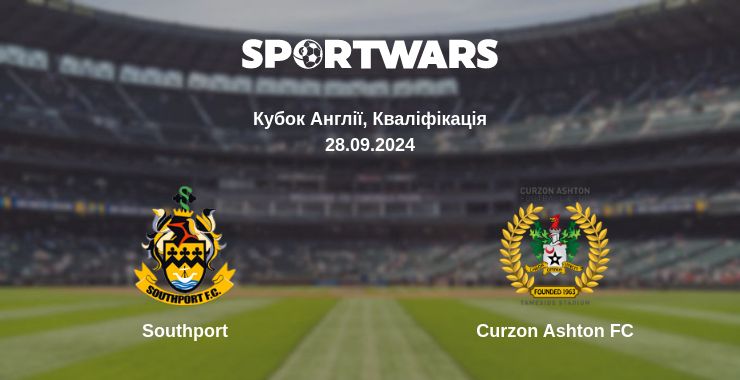 Де дивитись матч Southport - Curzon Ashton FC