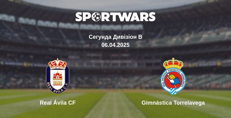 Де дивитись матч Real Ávila CF - Gimnástica Torrelavega