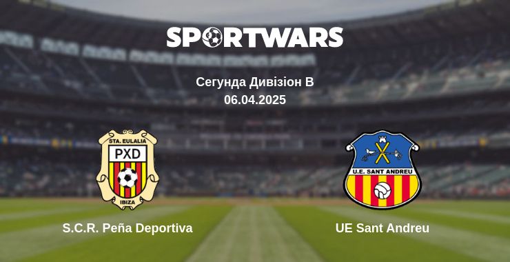 Де дивитись матч S.C.R. Peña Deportiva - UE Sant Andreu