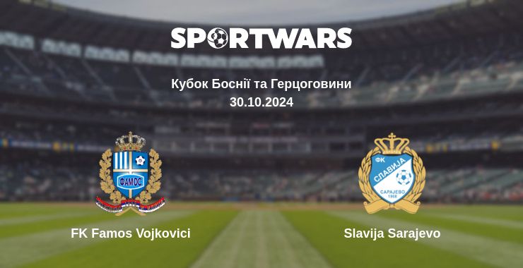 Де дивитись матч FK Famos Vojkovici - Slavija Sarajevo