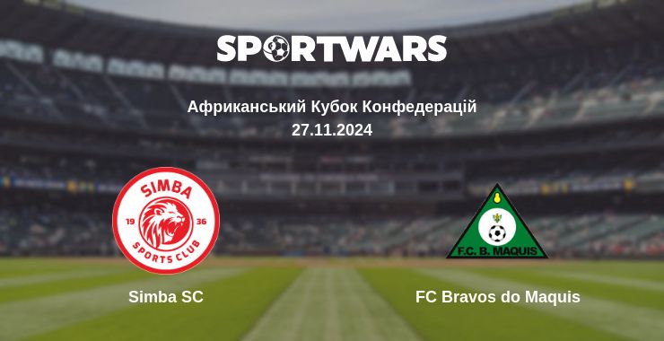 Де дивитись матч Simba SC - FC Bravos do Maquis