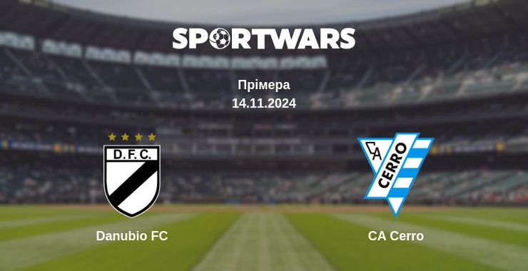 Де дивитись матч Danubio FC - CA Cerro